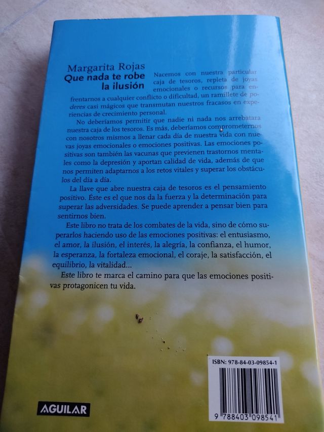 Libro que nada te robe la ilusión. Margarita Rojas