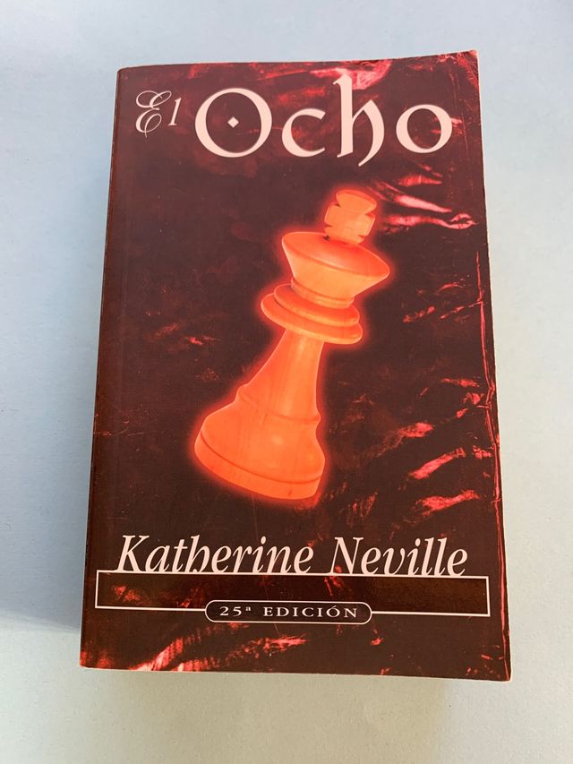 El ocho. Katherine Neville