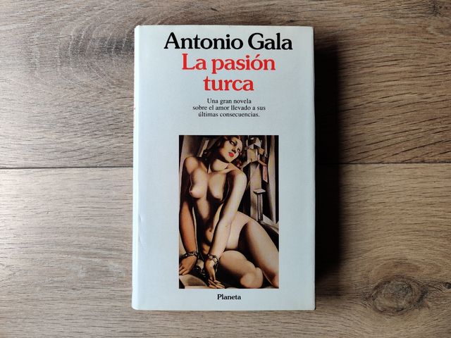 La pasión turca - Antonio Gala