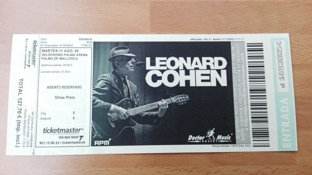 ENTRADA CONCIERTO DE LEONARD COHEN Gira 2009