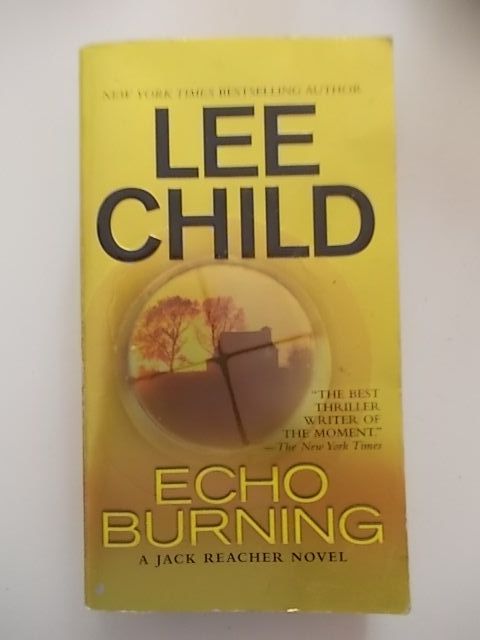 Echo Burning - Lee Child