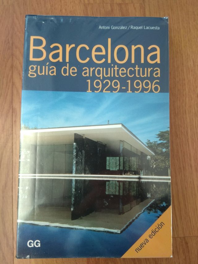 Barcelona guía de arquitectura 1929-1996. GG