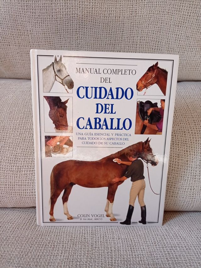 Manual completo del Cuidado del caballo