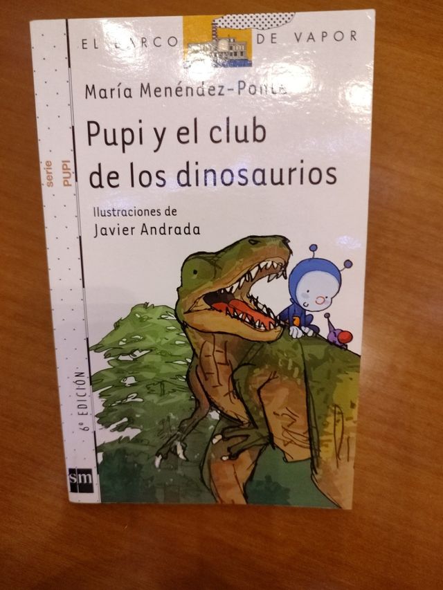 Libro Pupi Y El Club De Los Dinosaurios (Barco De Vapor Blanca) De