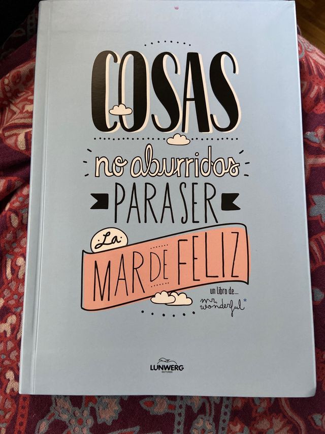 Cosas no aburridas para ser la mar de feliz