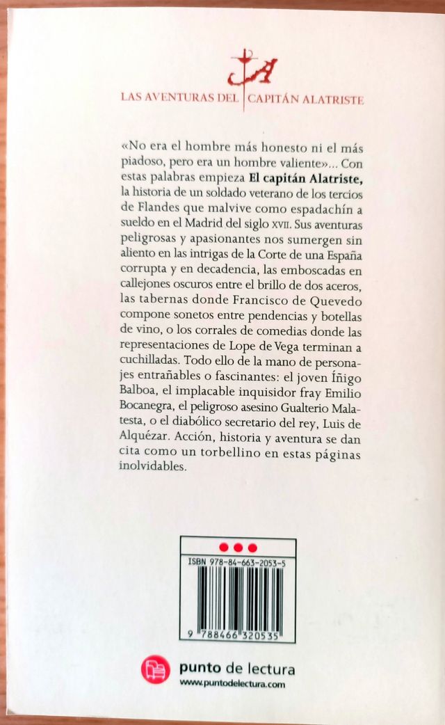 El capitán Alatriste. Arturo Pérez Reverte.