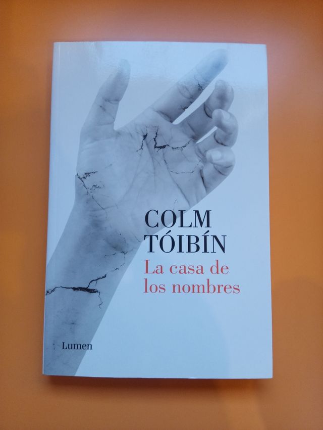 La casa de los nombres - Colm Toibin
