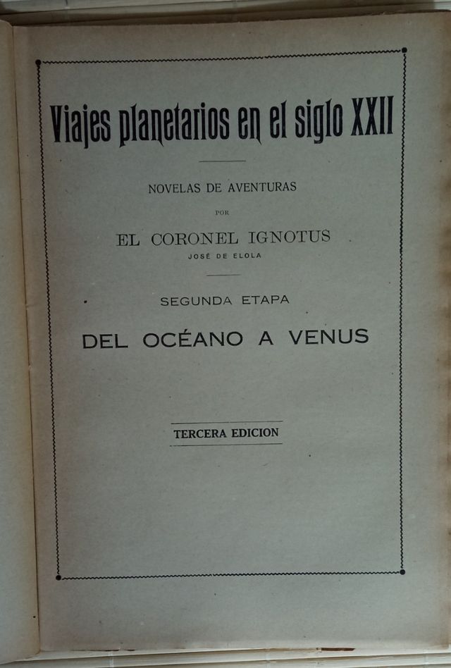 "DEL OCEANO A VENUS " POR EL CORONEL IGNOTUS