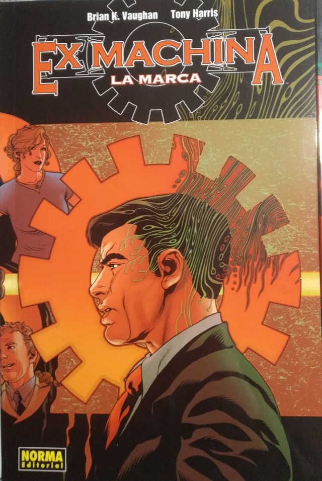 Ex Machina (edición de Norma) #1, #2 y #3