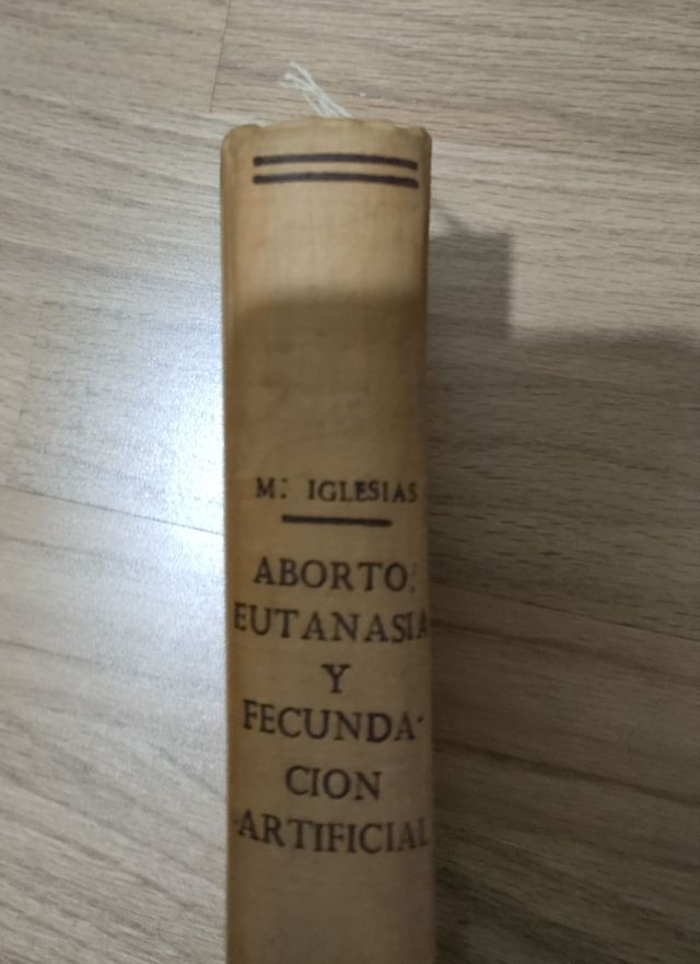 ABORTO EUTANASIA Y FECUNDACIÓN ARTIFICIAL