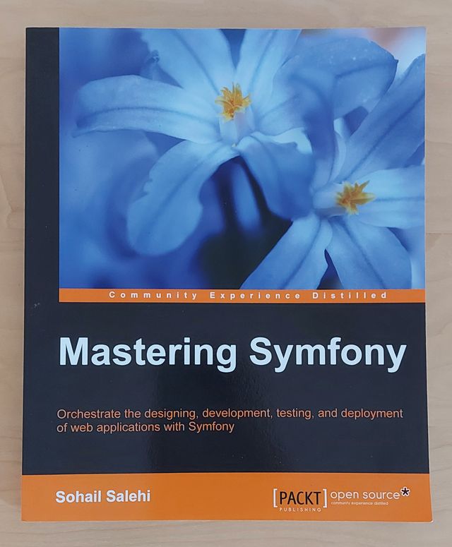Libro Mastering Symfony by Sohail Salehi