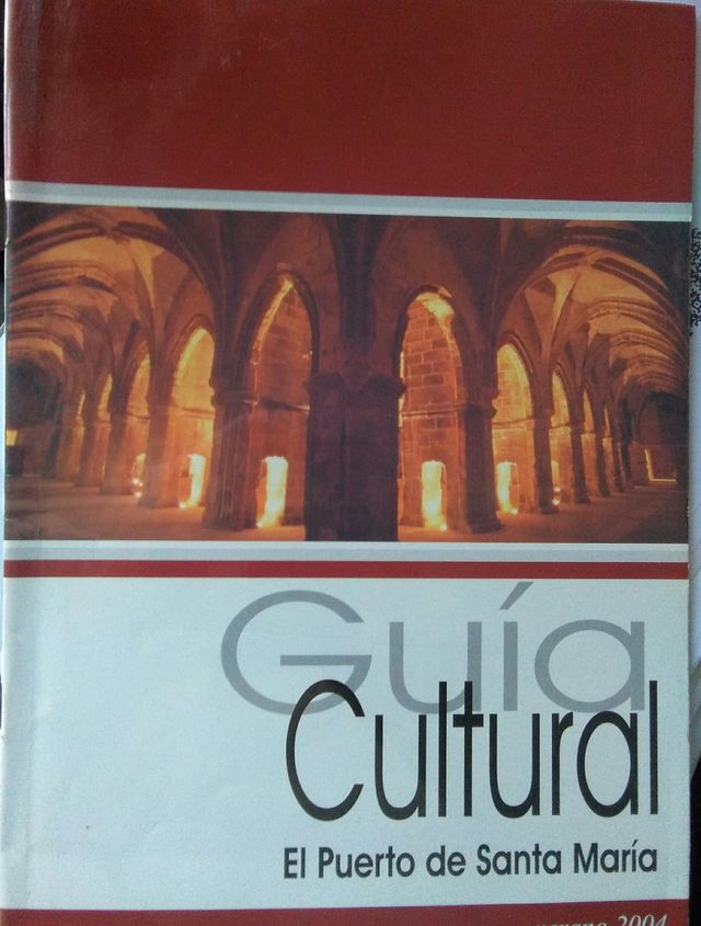 Guía Cultural El Puerto de Santa María, 2004