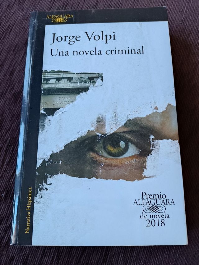 Una novela criminal. Jorge Volpi