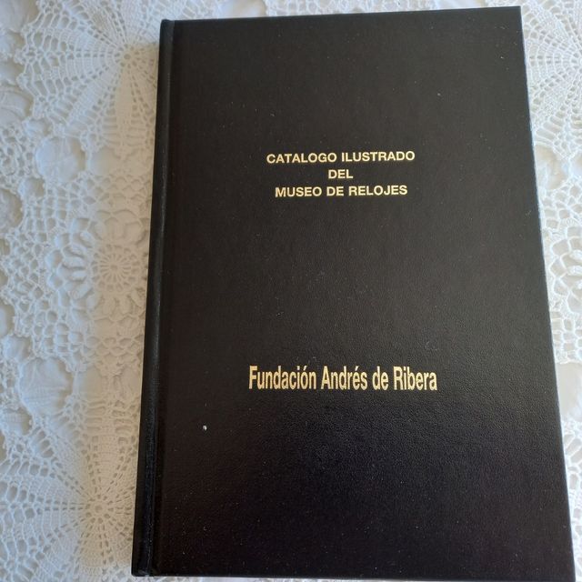 CATALOGO ILUSTRADO MUSEO RELOJES