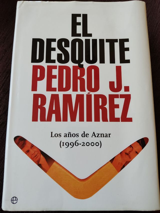 El desquite. Pedro J. Ramirez