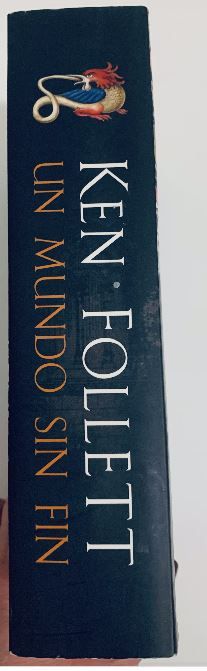 Un Mundo sin fin - KEN FOLLET 1.182 Pág.