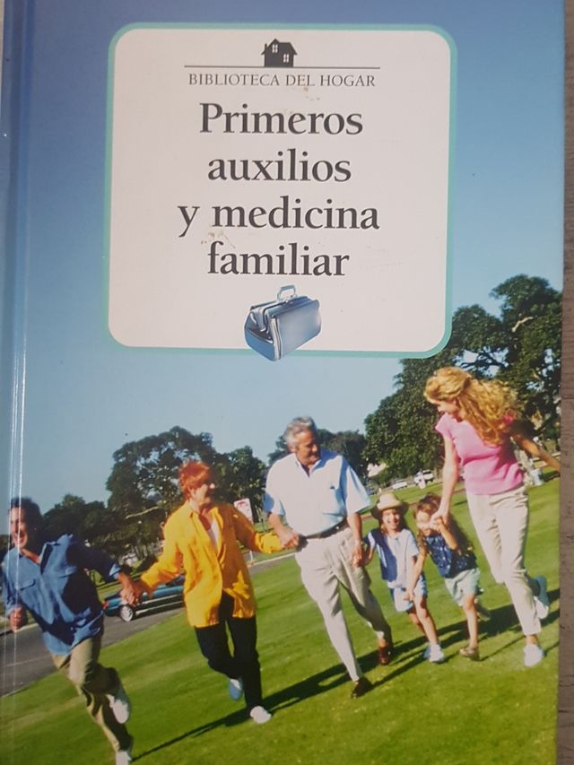 Primeros auxilios y medicina familiar
