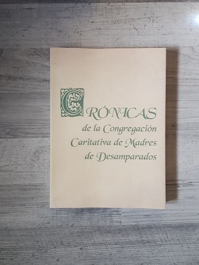 Cronache della Congregazione caritativa delle madri