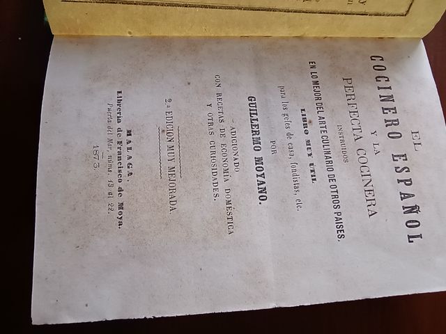 El Cocinero Español. Málaga 1874. Guillermo Moyano