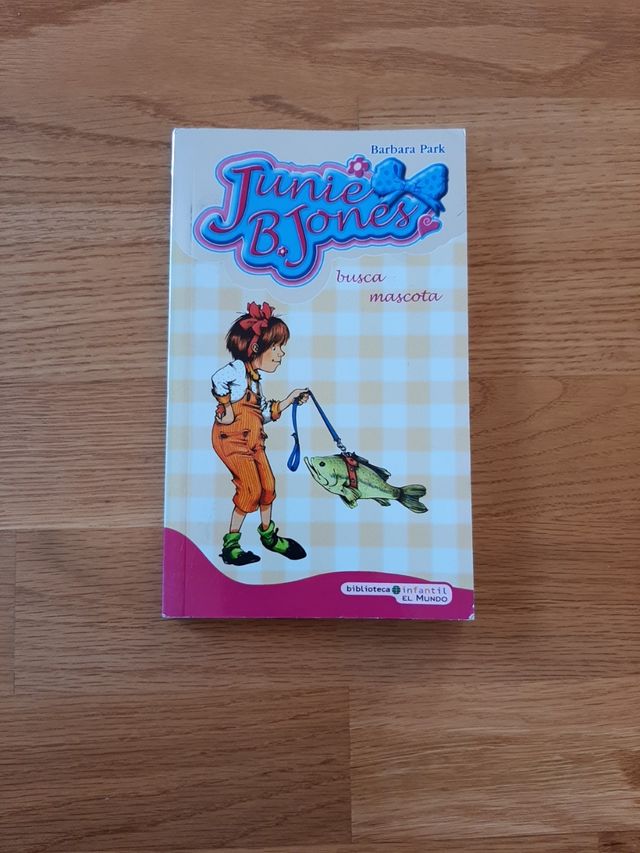 Junie B Jones busca mascota Junie B Jones busca mascota