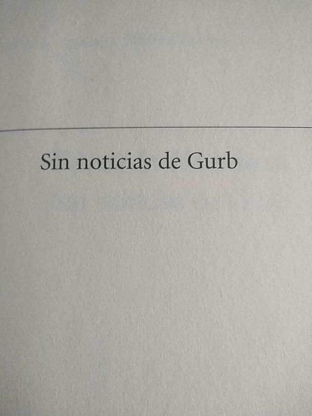 Sin noticias de Gurb. Eduardo Mendoza