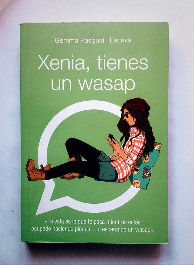 XENIA TIENES UN WASAP - Gemma Pasqual i Escrivà