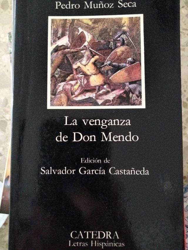 La venganza de Don Mendo de Pedro Muñoz Seca