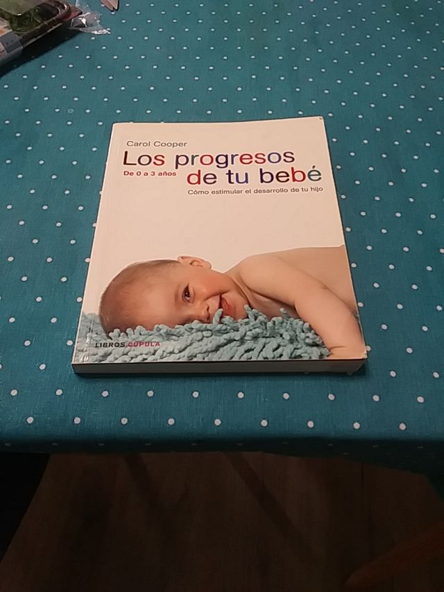 LIBRO : Los progresos de tu bebé