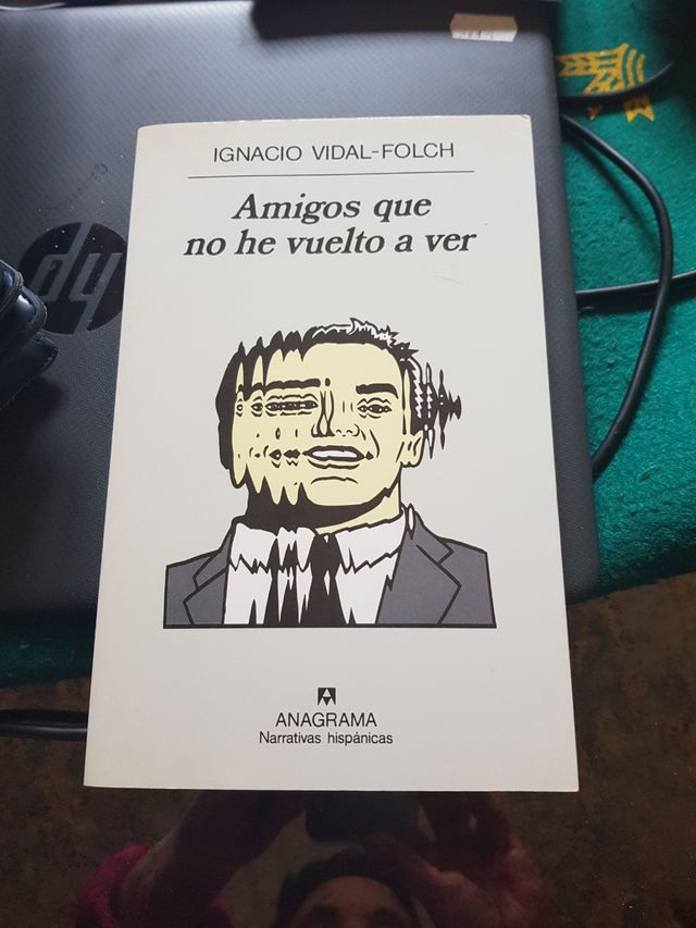 Libro de lectura. AMIGOS QUE NO HE VUELTO A VER