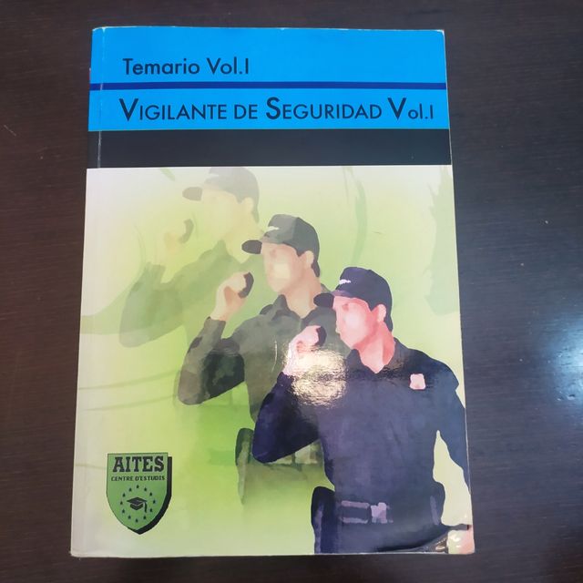 TEMARIO CURSO DE VIGILANTE DE SEGURIDAD.