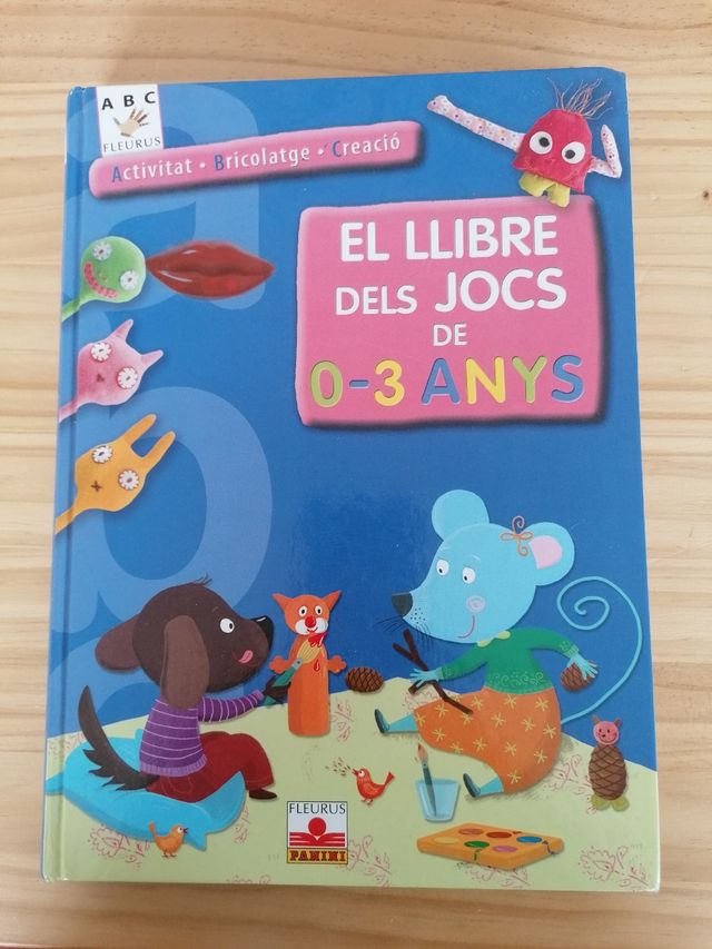 El llibre dels. jocs de 0-3 anys