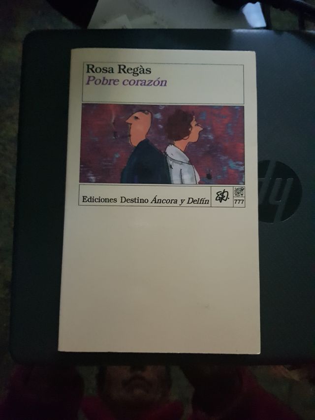 POBRE CORAZON DE ROSA REGAS