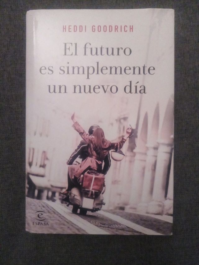 El futuro es simplemente un nuevo dia
