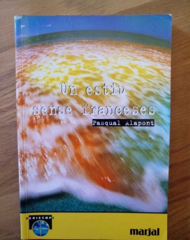 Un estiu sense franceses