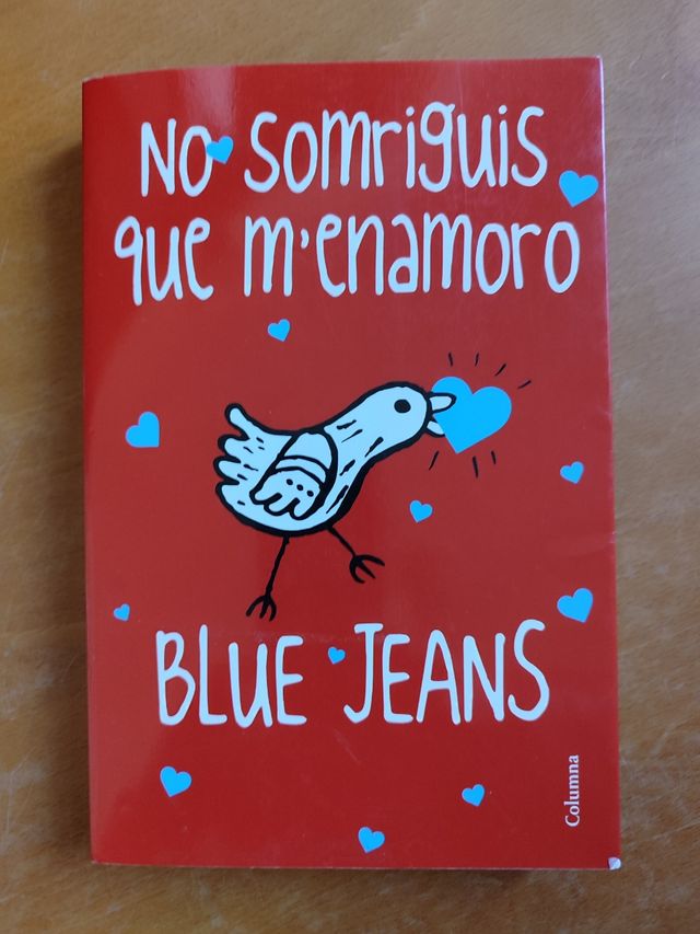 blue jeans no somriguis que m' enamoro