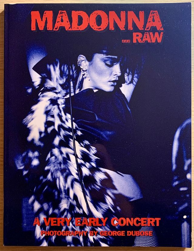 Madonna Raw A Very Early Concert Book