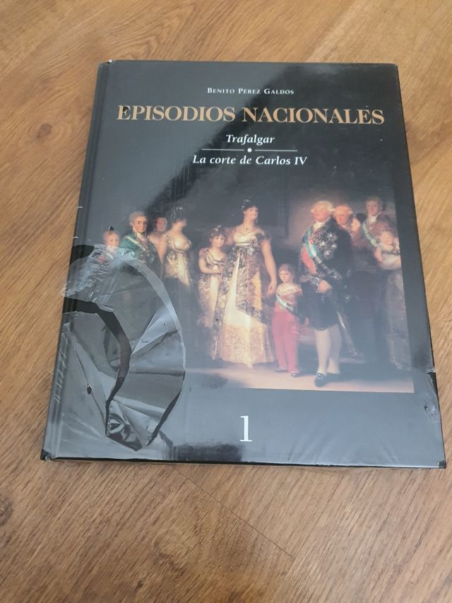 Episodios Nacionales. Tomo I: Trafalgar. La Corte
