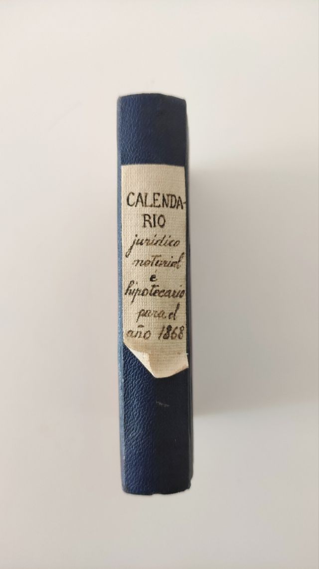 Libro antiguo de 1868: "Calendario jurídico..."