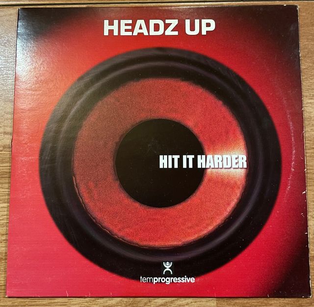 Headz Up - Hit It Harder (2002)