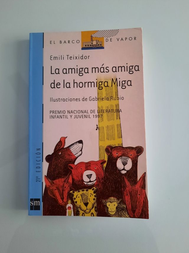 La amiga más amiga de la hormiga Miga