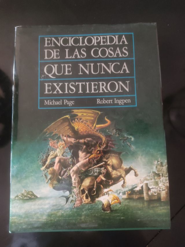 Enciclopedia de las cosas q nunca existieron