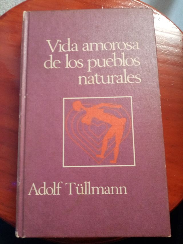 Vida de los pueblos naturales. Adolf Tu