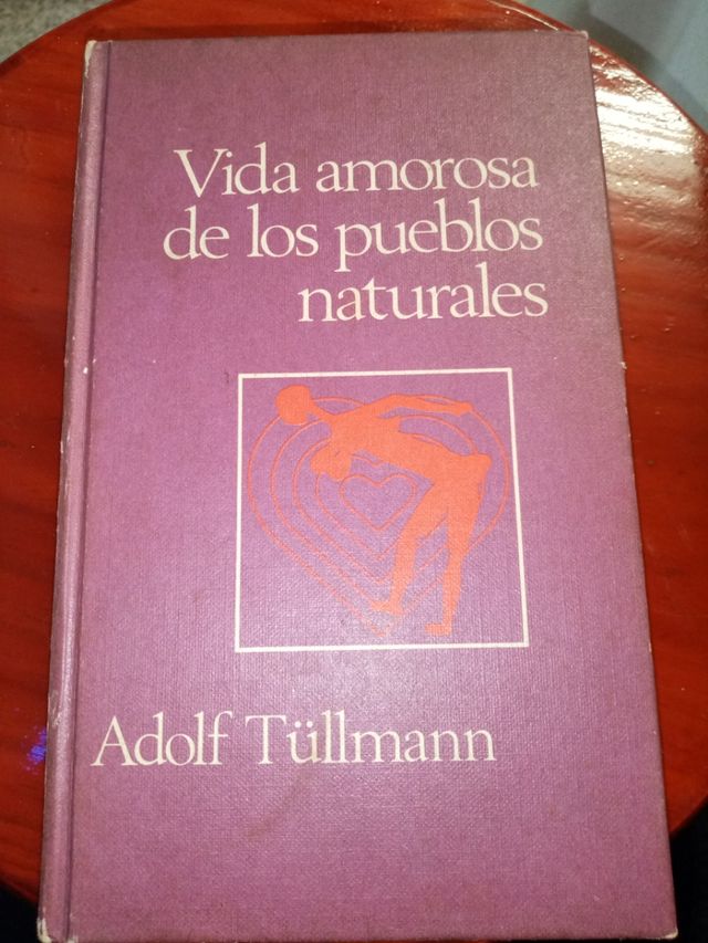 Vida de los pueblos naturales. Adolf Tu