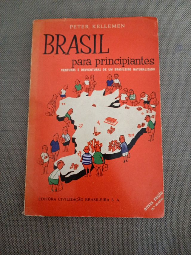 Brasil para principiantes. Peter Kellemen