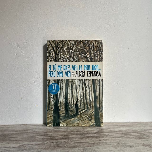 Si tú me dices ven lo dejo todo, pero dime ven