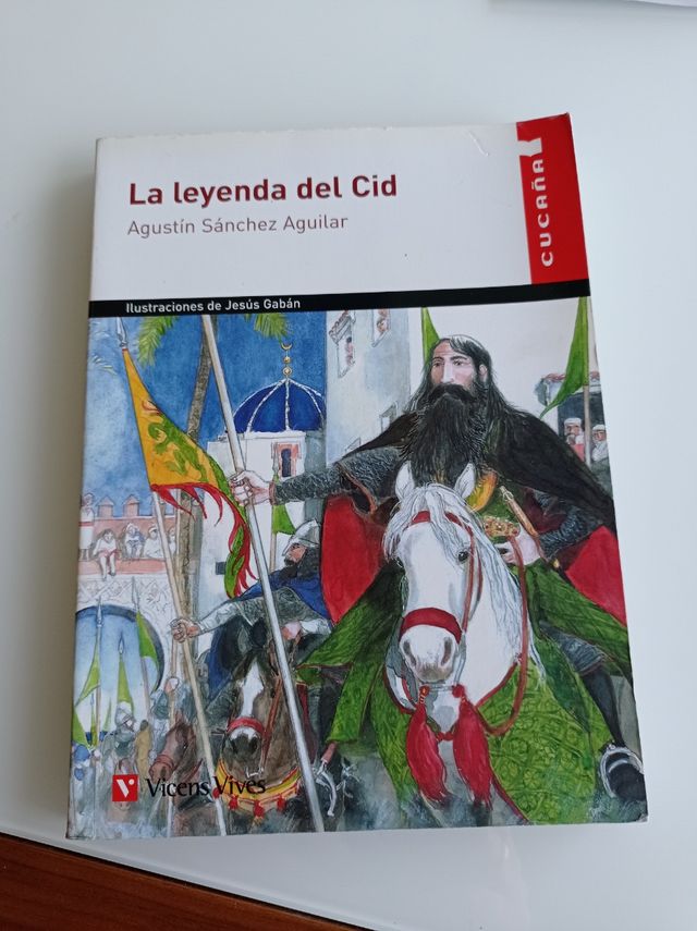 La leyenda del Cid. Editorial Cucaña