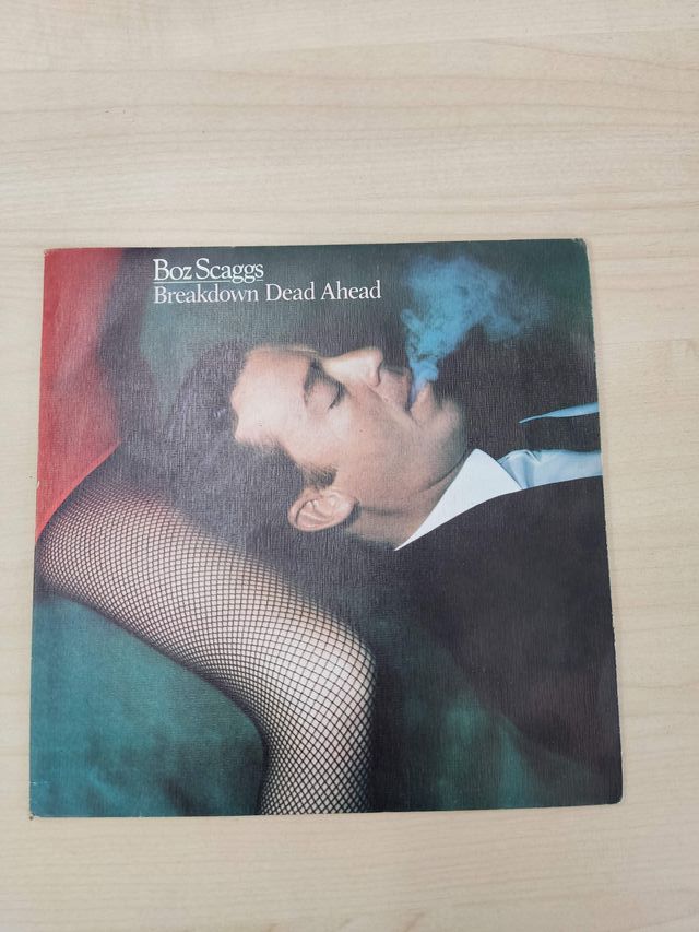 SINGLE BOZ SCAGGS - BREAKDOWN DEAD AHEAD