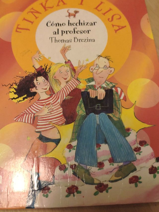 Tinka y Lisa. Cómo hechizar al profesor
