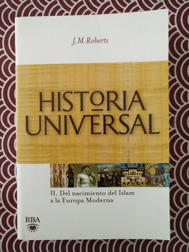 Historia Universal II, JM Roberts.