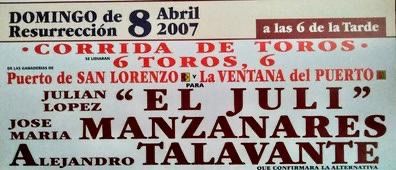 CARTEL DE TOROS DE MADRID. 1 y 8/4/2007.